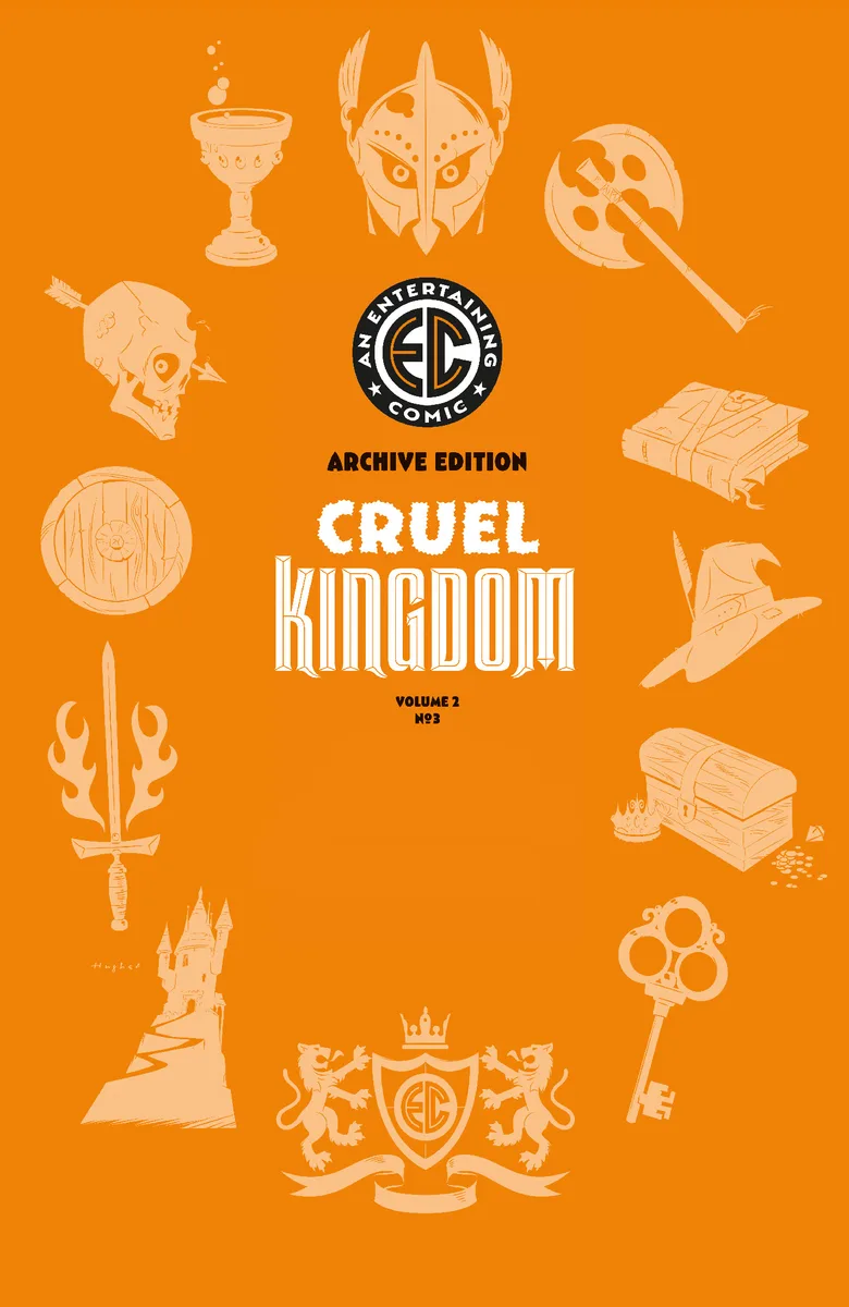 EC Cruel Kingdom 2 #3 Cover E Rian Hughes Archive Edition 1:50 Var cover