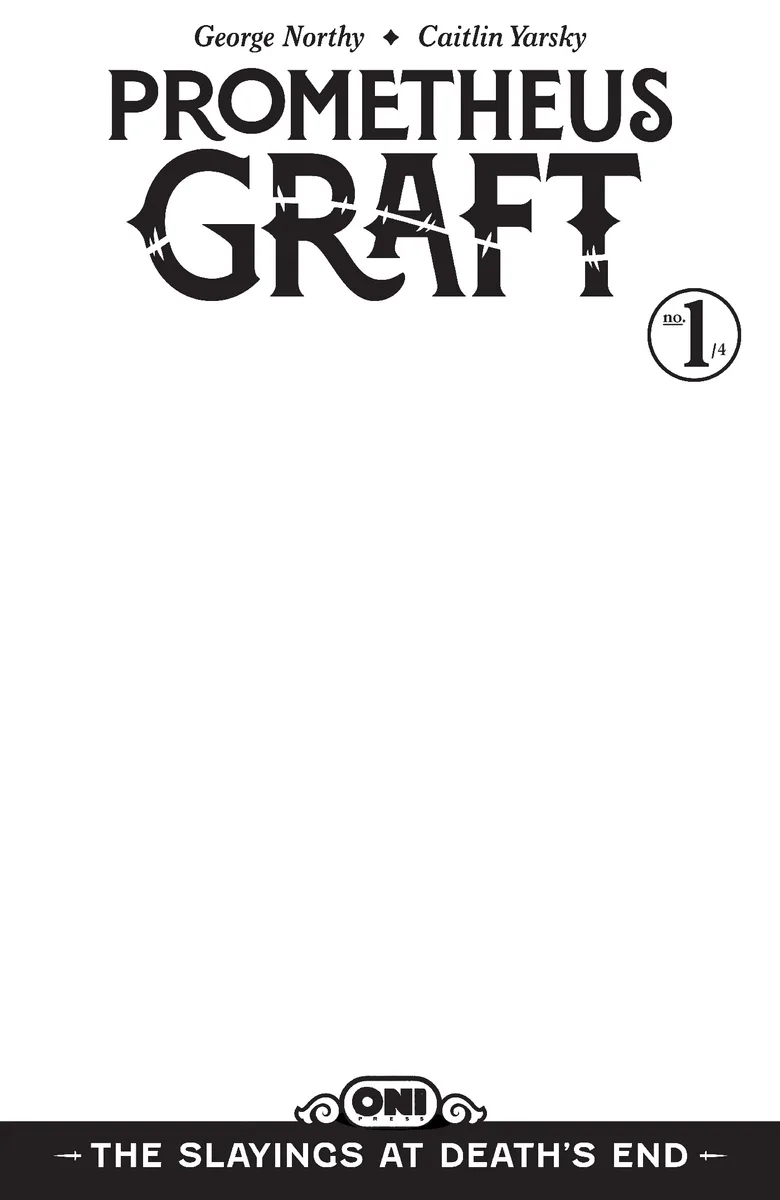 Prometheus Graft: The Slayings at Death's End #1 Cover D Blank Sketch Var cover