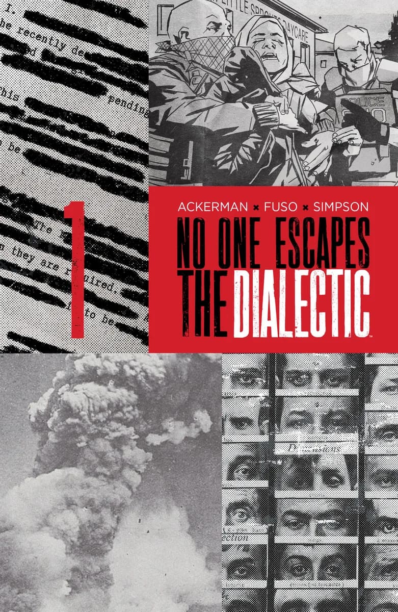 No One Escapes the Dialectic #1 B Variant (Dressed, Design) cover