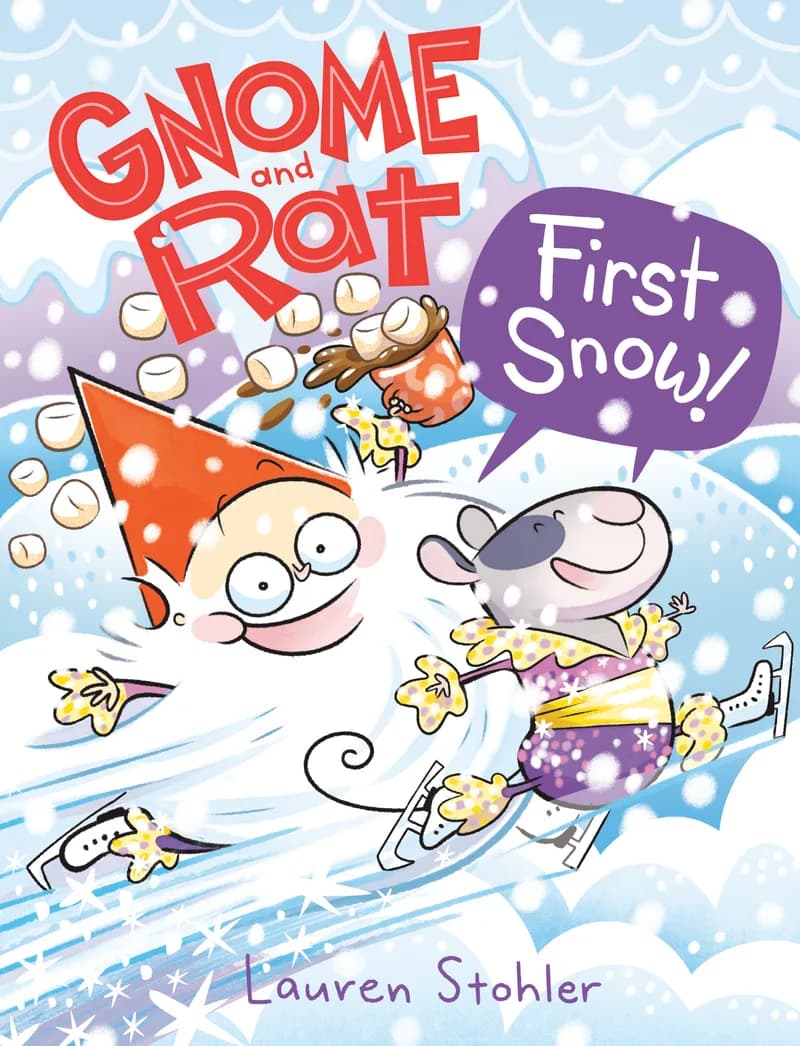 Gnome and Rat: First Snow! cover