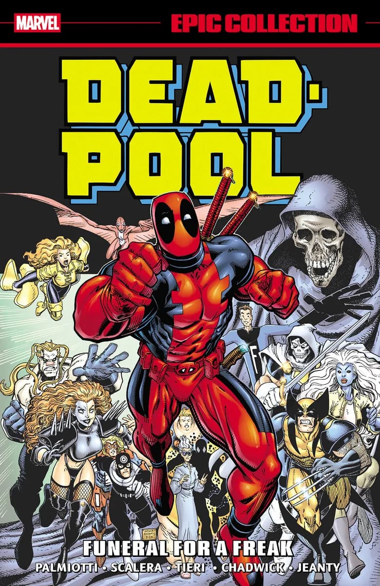 Deadpool Epic Collection: Funeral For A Freak cover
