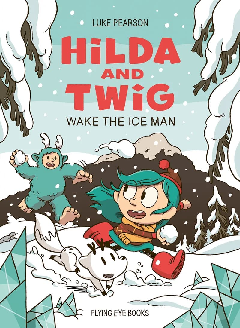 Hilda and Twig Wake the Ice Man cover