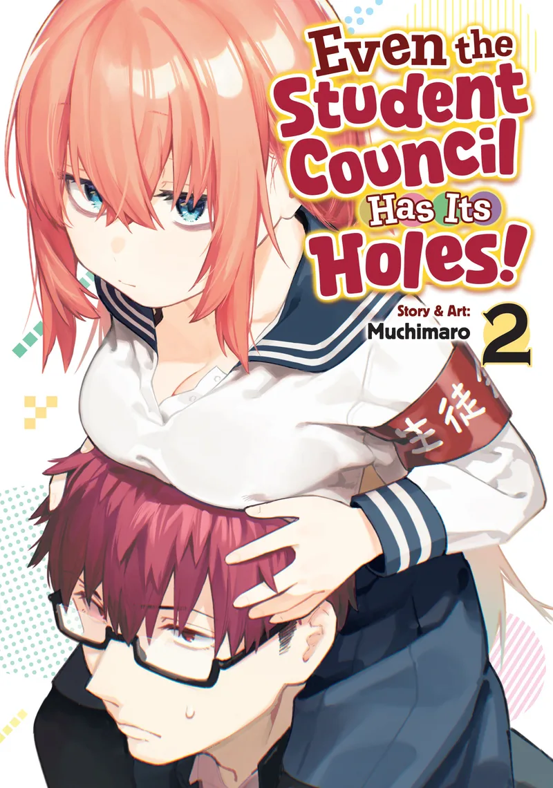 Even the Student Council Has Its Holes! Vol. 2 cover