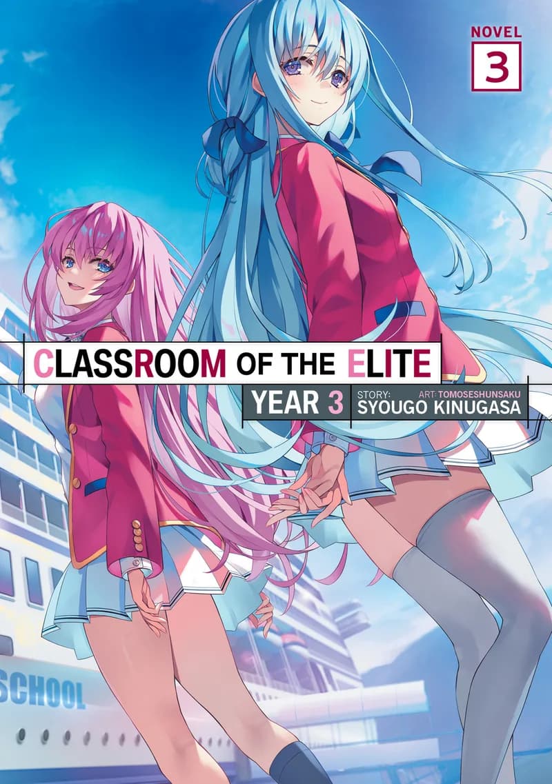 Classroom of the Elite: Year 3 (Light Novel) Vol. 3 cover