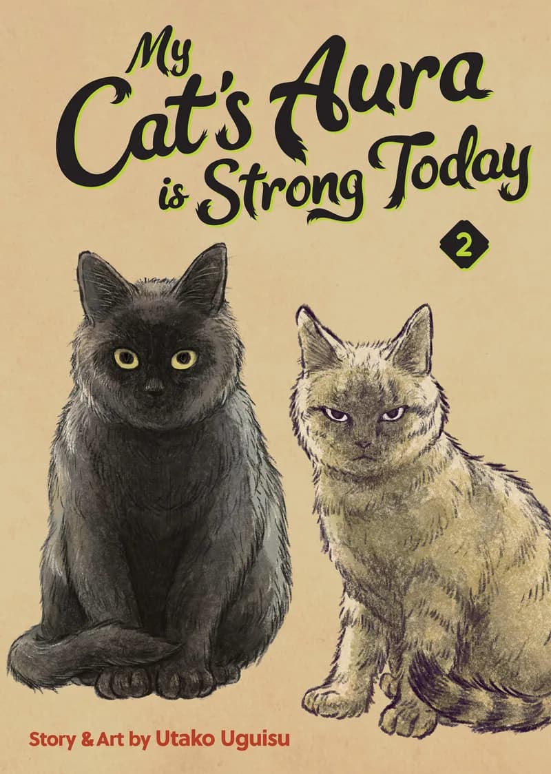 My Cat's Aura is Strong Today Vol. 2 cover