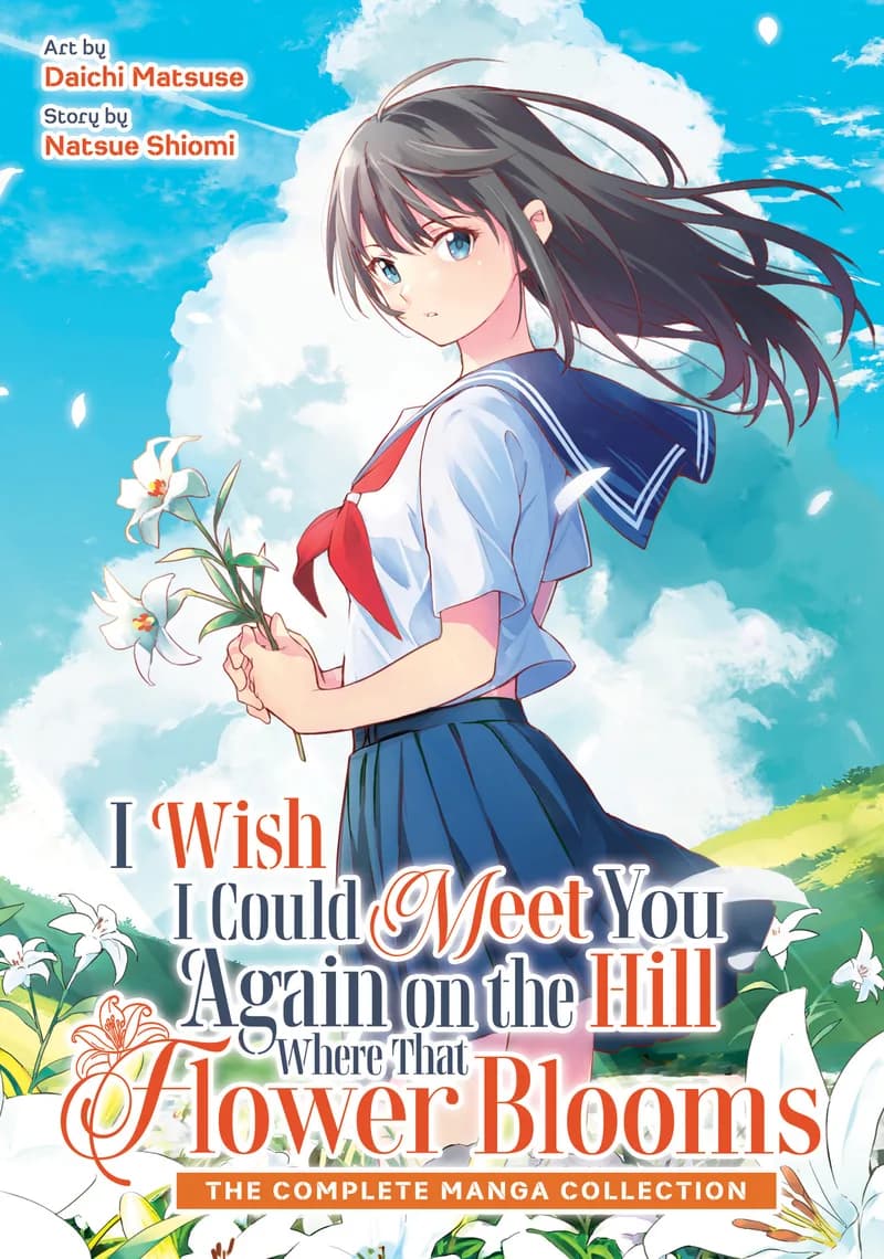 I Wish I Could Meet You Again on the Hill Where That Flower Blooms (Manga) (Omnibus) cover