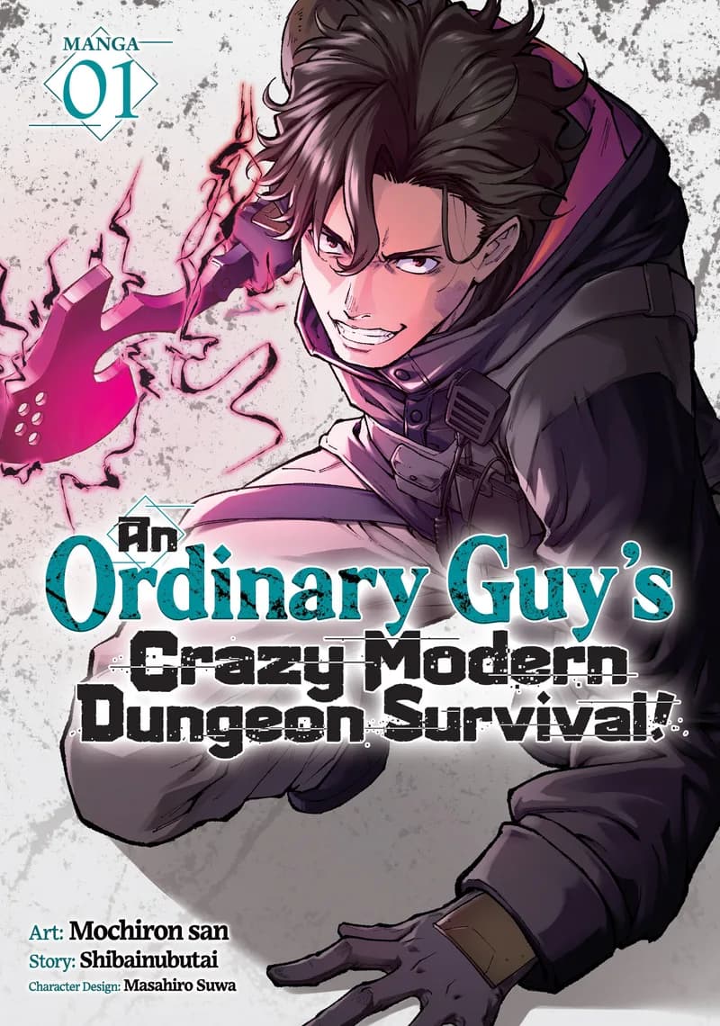 An Ordinary Guy's Crazy Modern Dungeon Survival! (Manga) Vol. 1 cover