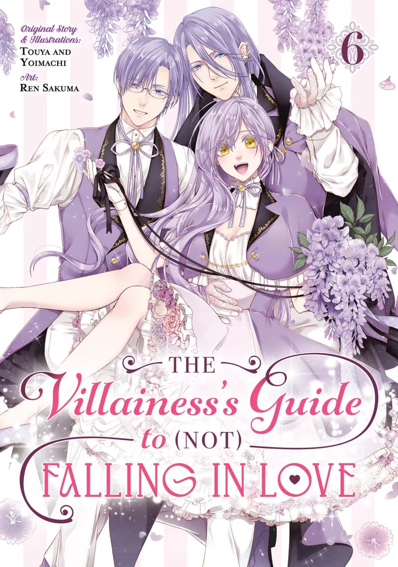 The Villainess's Guide to (Not) Falling in Love 06 (Manga) cover
